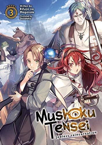 is mushoku tensei manga good|Mushoku Tensei Manga vs Light Novel: Which Should。